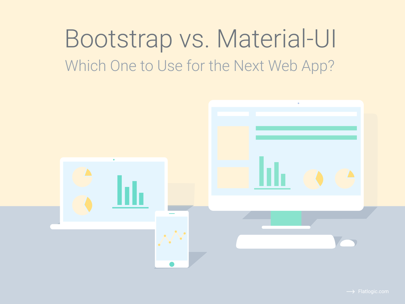 Bootstrap or Material